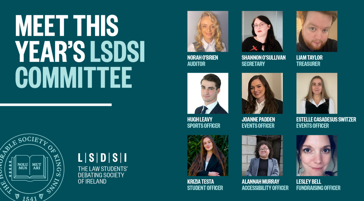 Meet this year’s Committee of the Law Students’ Debating Society of Ireland