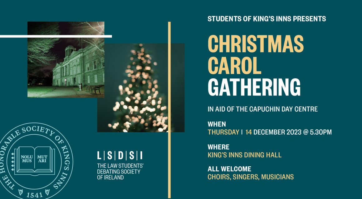 King’s Inns Christmas Carol Gathering in aid of the Capuchin Day Centre