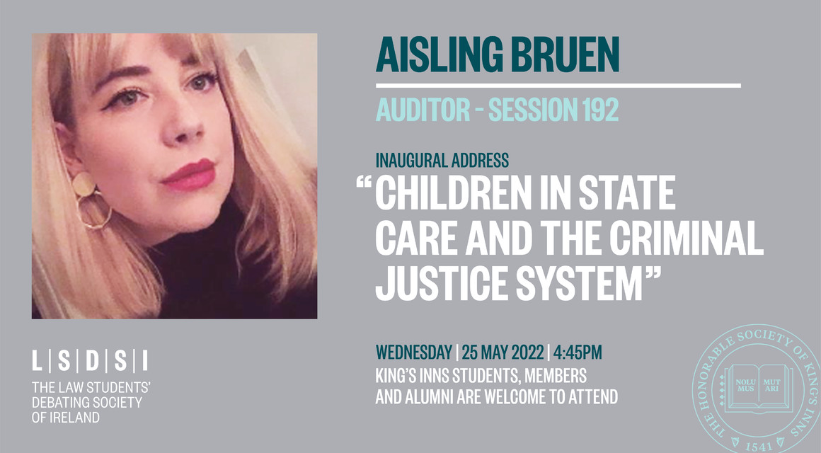 Auditor of the LSDSI Aisling Bruen, will deliver her Inaugural Address 